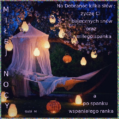 Miłej nocy miłego spania wspaniałego snu